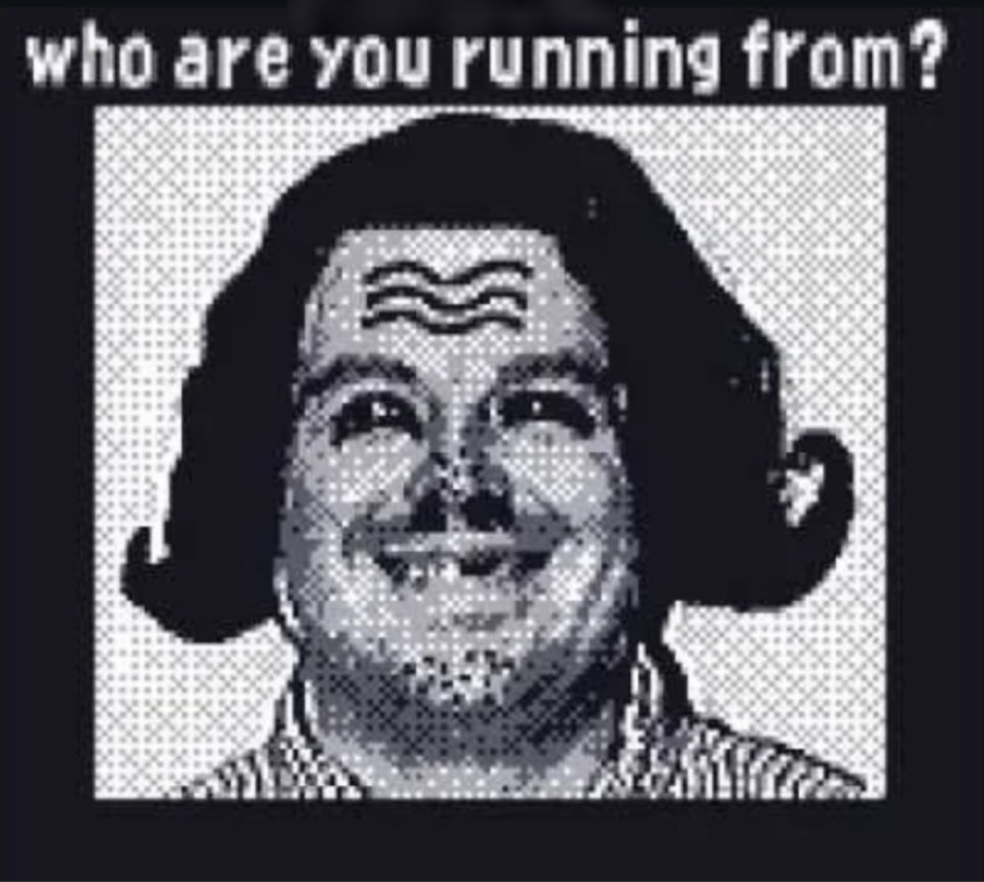 Whoareyourunningfrom2